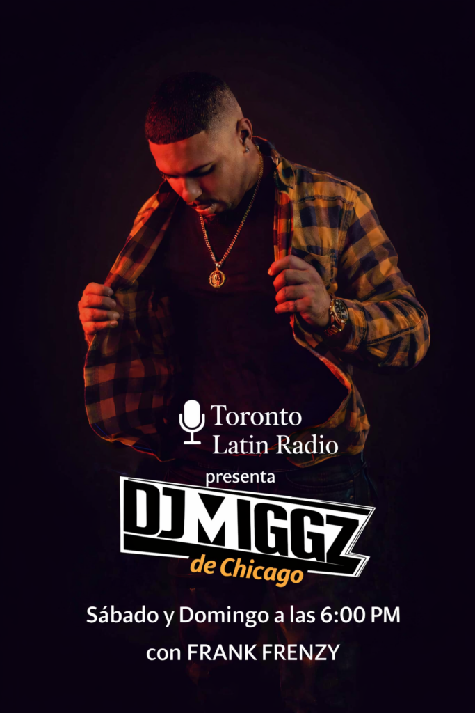 DJMiggz-TorontoLatinRadio